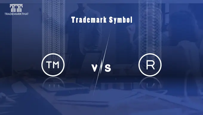 Registered Trademark Symbol: ™ vs. ® – Understanding the Difference and Their Importance
